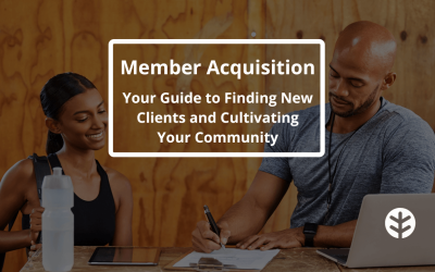 Member Acquisition: Find and Keep More Loyal Clients