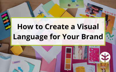 What is Visual Language? How to Create One for Your Brand