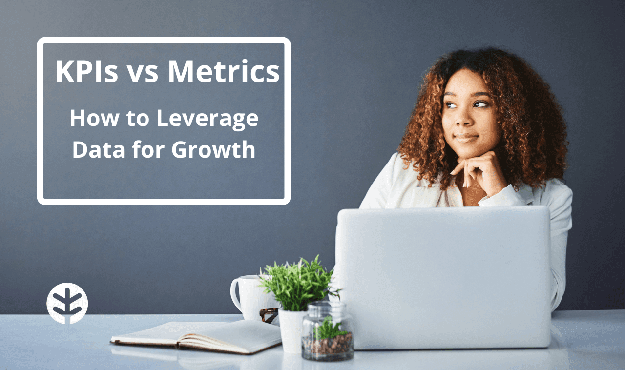 Kpi Vs Metrics: Definitions, Differences, And Tracking